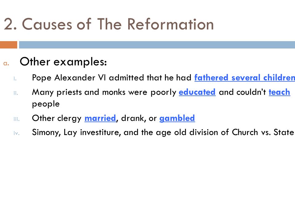 2. Causes of The Reformation