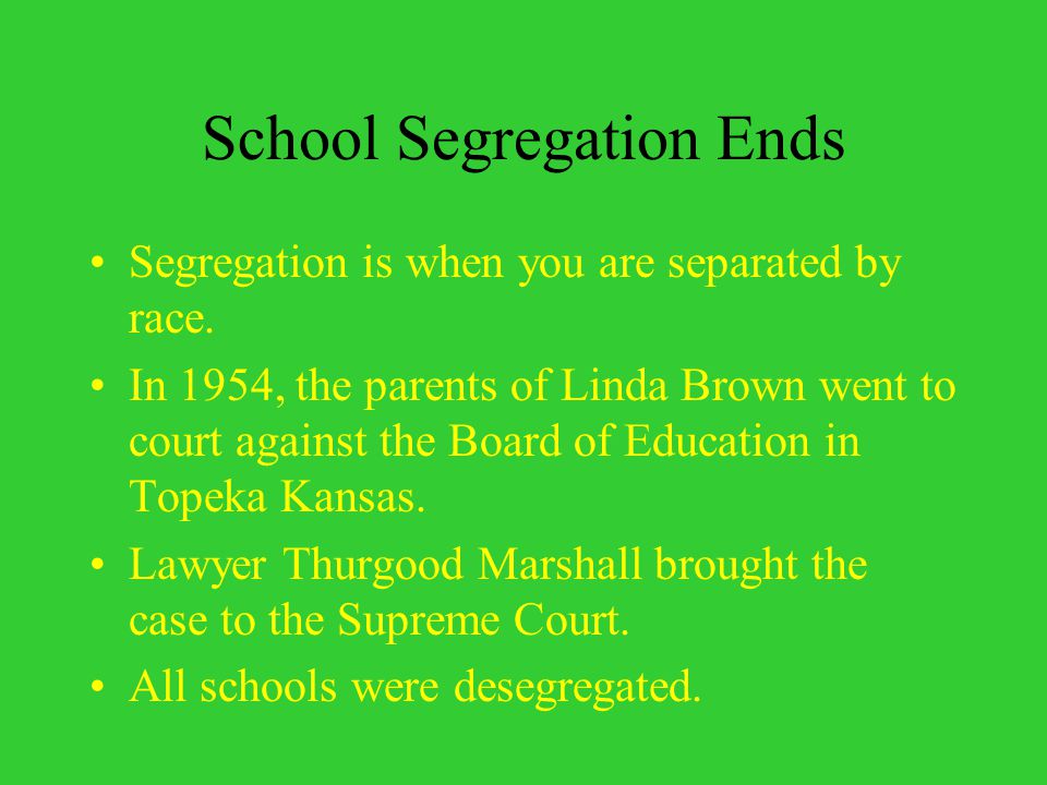 School Segregation Ends