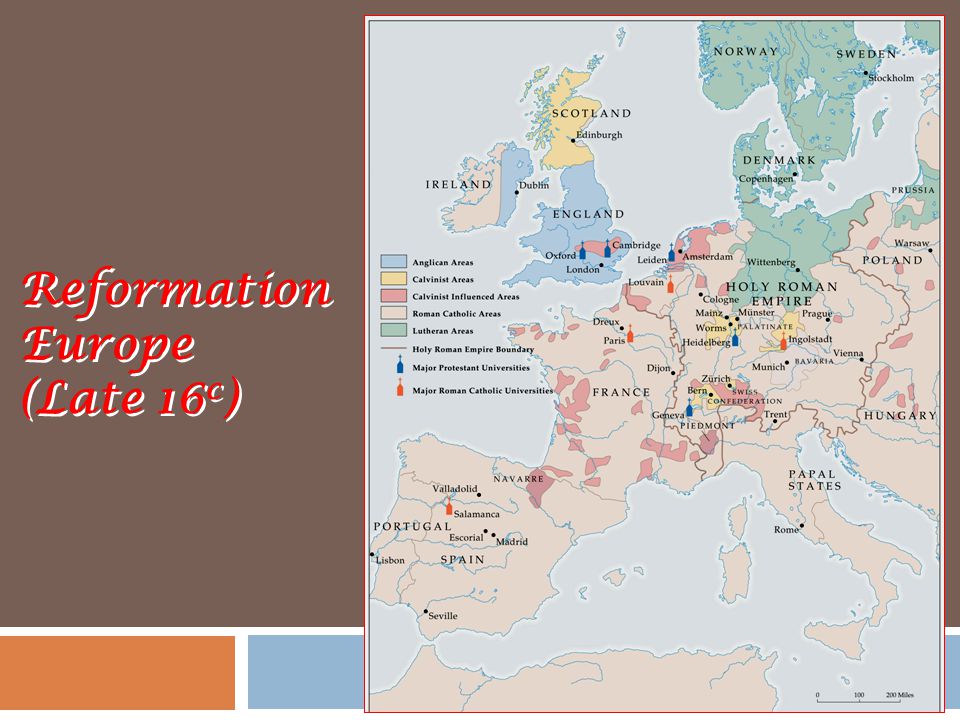 Reformation Europe (Late 16c)