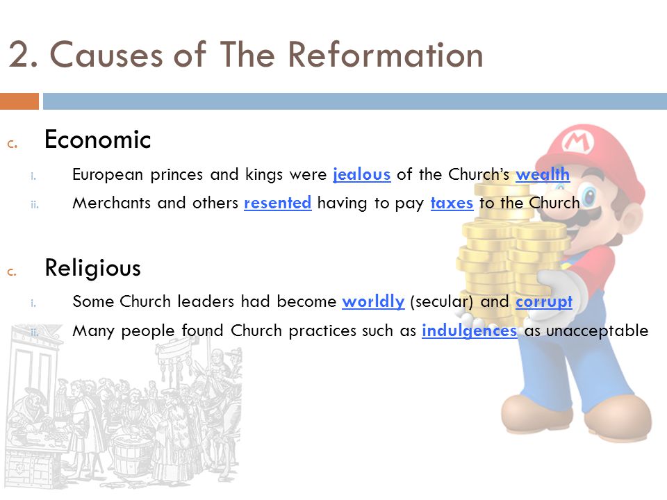 2. Causes of The Reformation