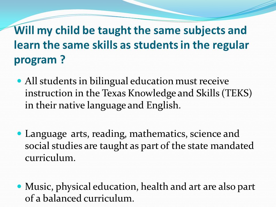 Will my child be taught the same subjects and learn the same skills as students in the regular program