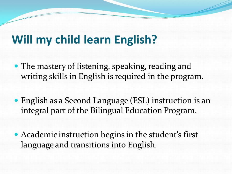 Will my child learn English