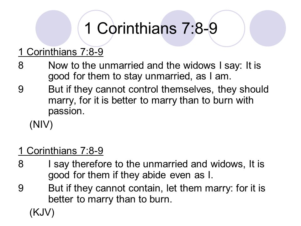 1 Corinthians 7:8-9 1 Corinthians 7:8-9