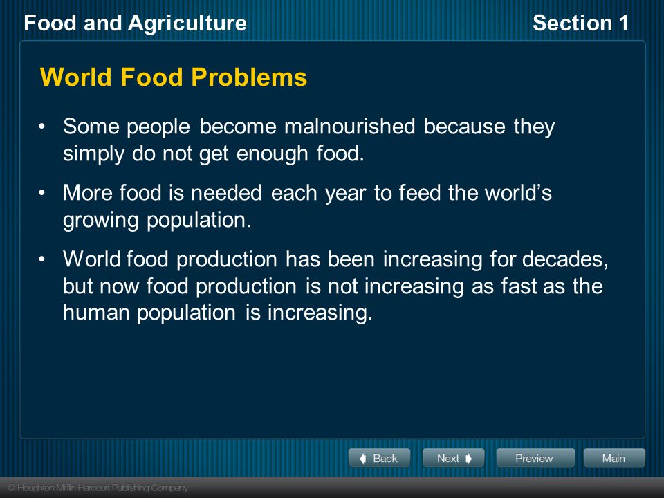 World Food Problems Some people become malnourished because they simply do not get enough food.
