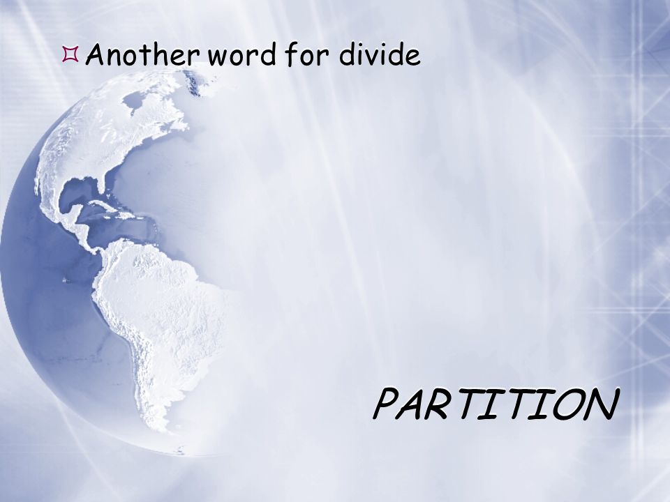 Another word for divide