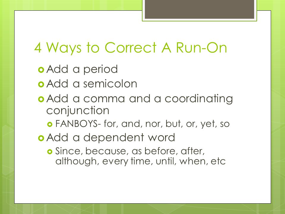 4 Ways to Correct A Run-On