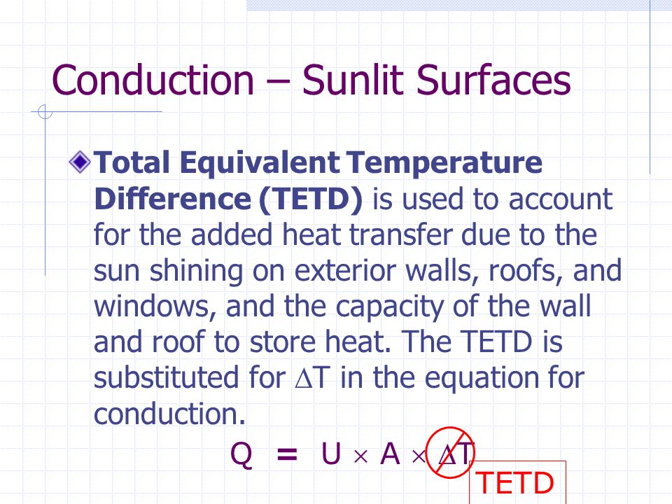 Conduction – Sunlit Surfaces
