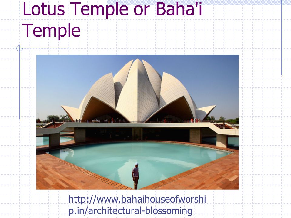 Lotus Temple or Baha i Temple