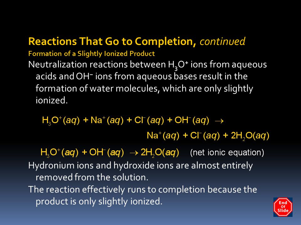 Reactions That Go to Completion, continued