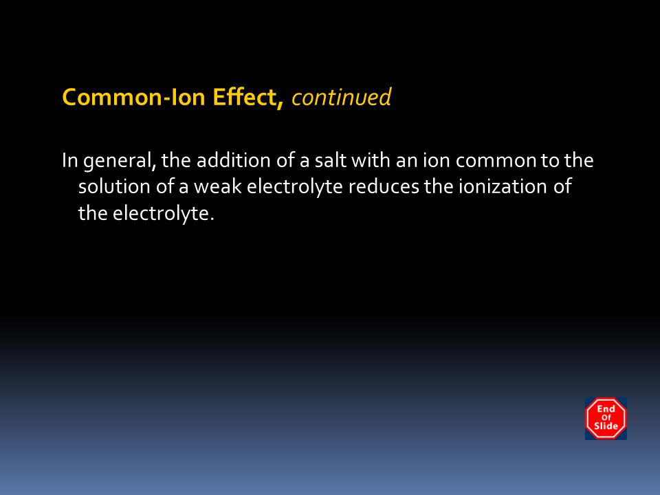 Common-Ion Effect, continued