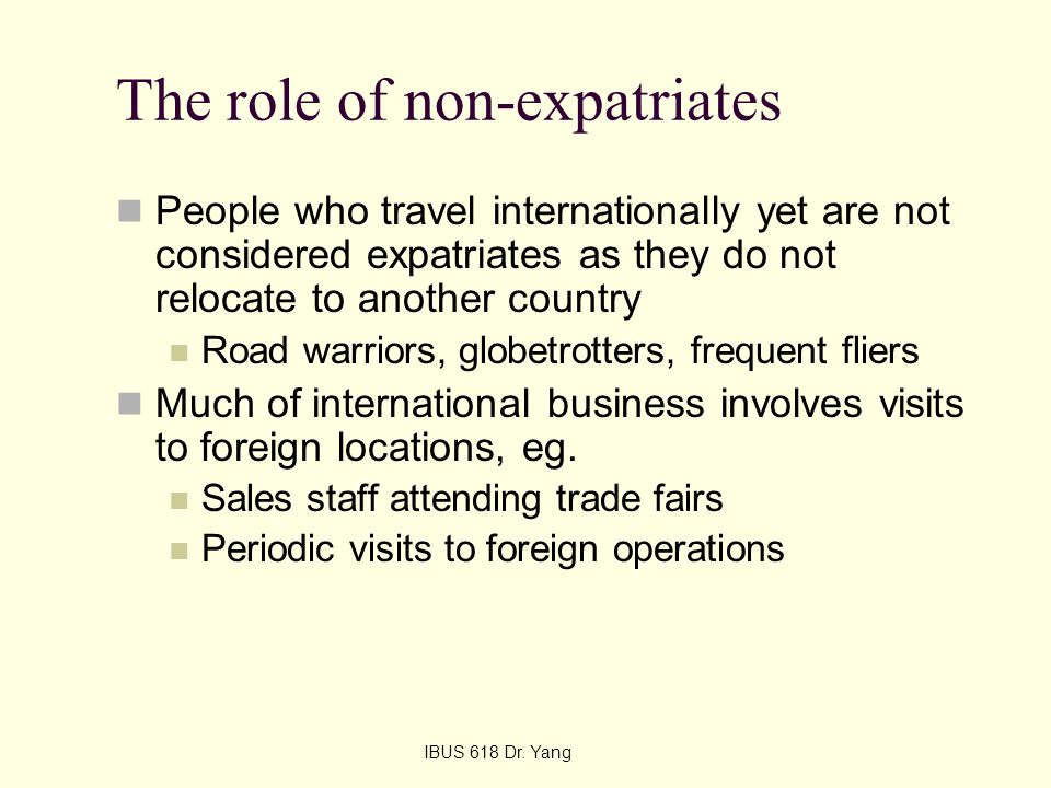 The role of non-expatriates