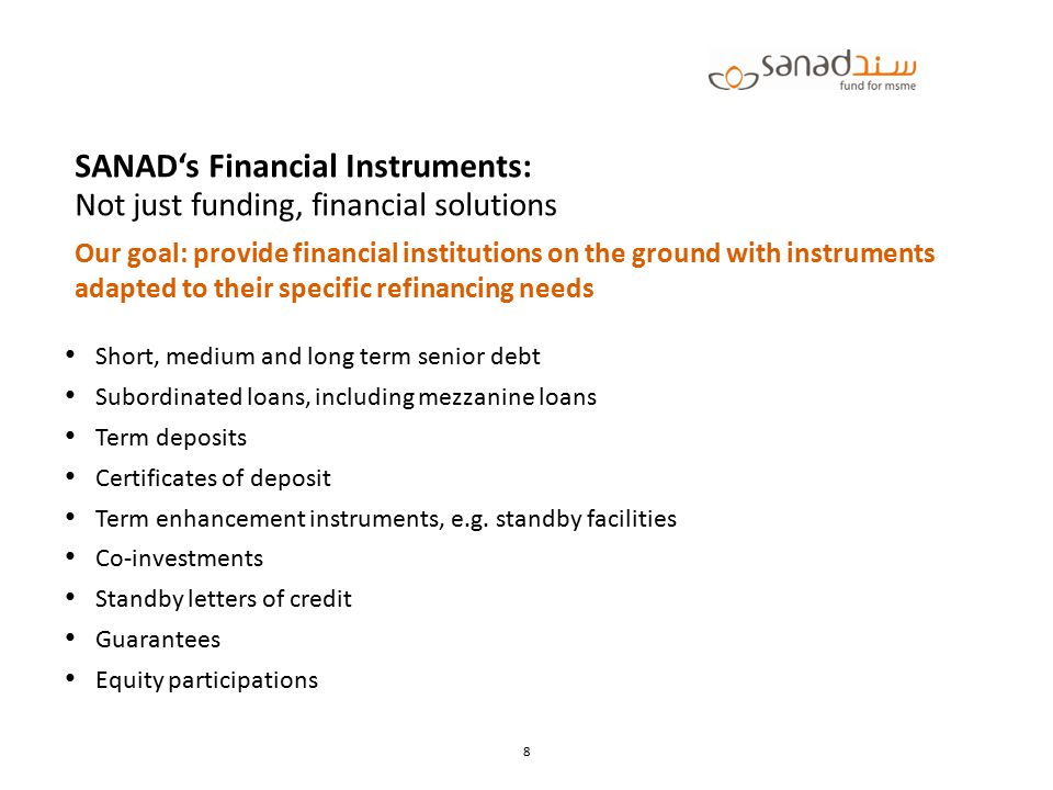 SANAD‘s Financial Instruments: Not just funding, financial solutions