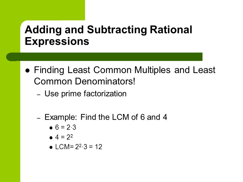 Adding and Subtracting Rational Expressions