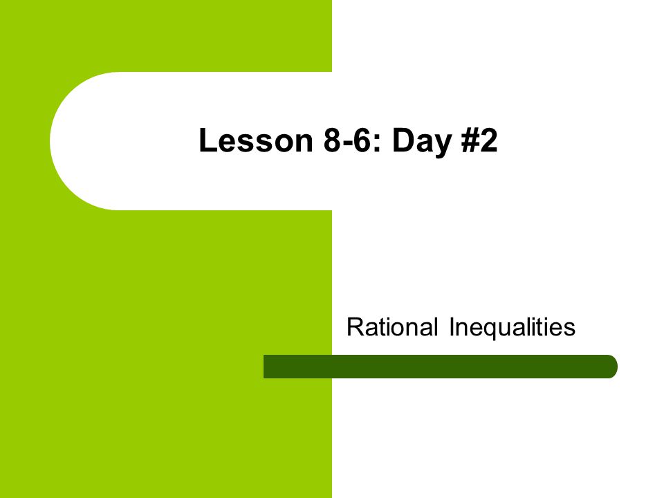 Rational Inequalities
