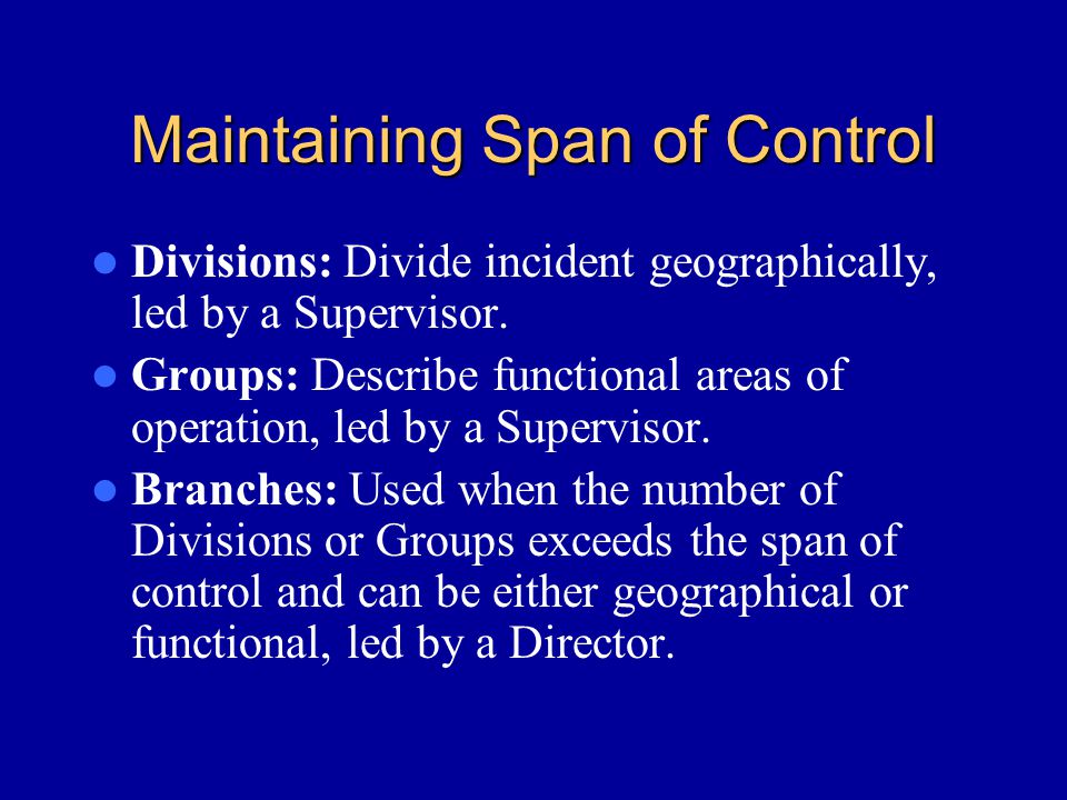 Maintaining Span of Control