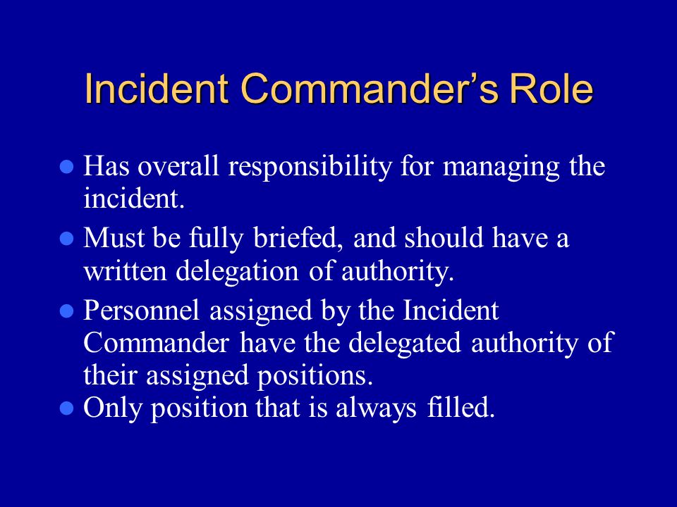 Incident Commander’s Role