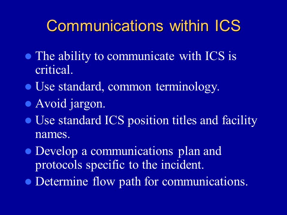 Communications within ICS