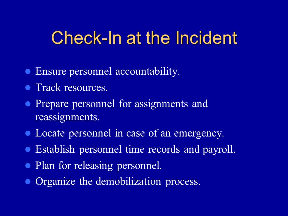 Check-In at the Incident