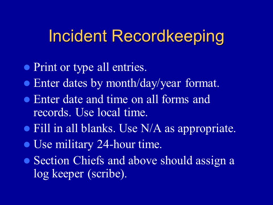 Incident Recordkeeping