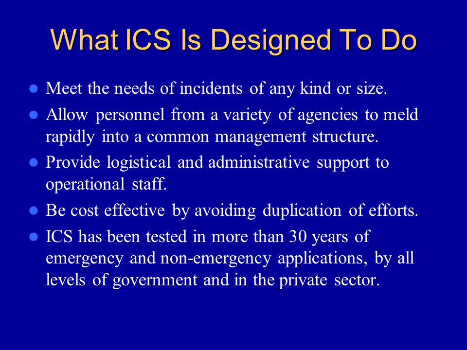 What ICS Is Designed To Do