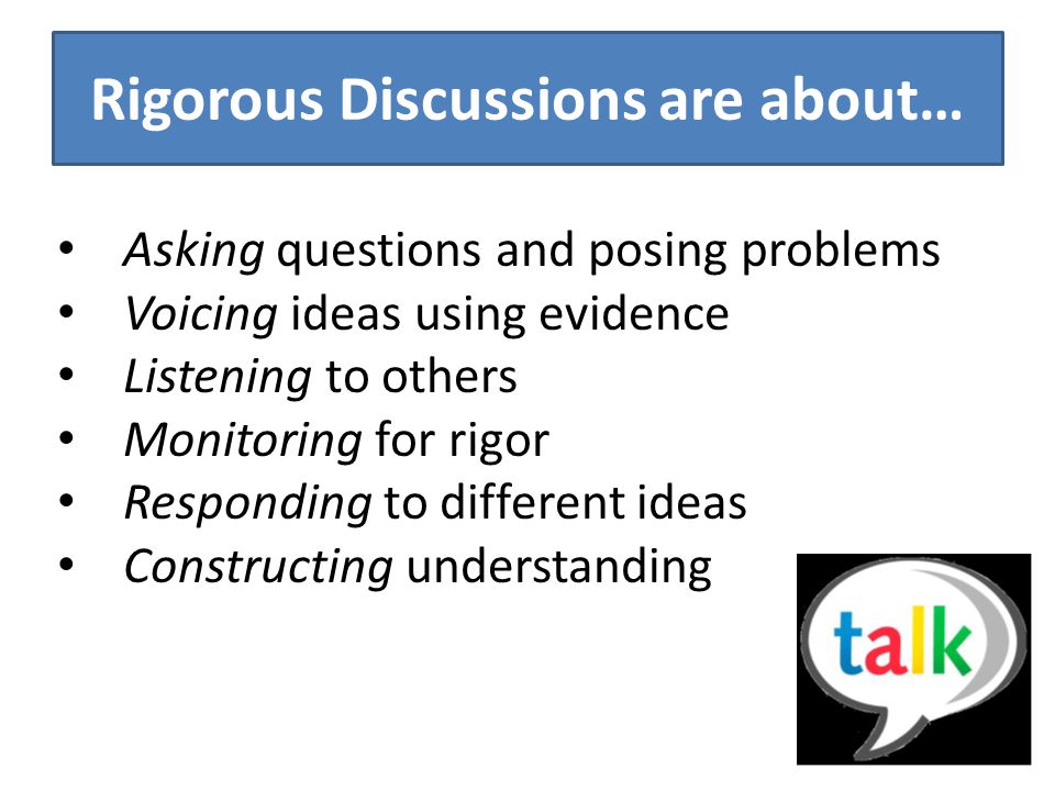 Rigorous Discussions are about…