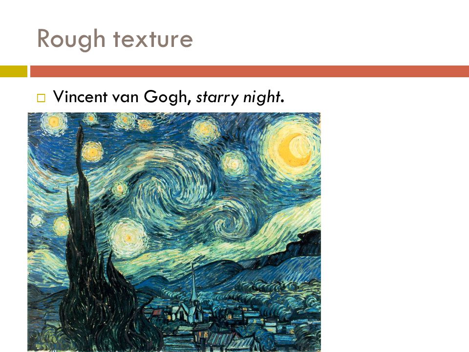 Rough texture Vincent van Gogh, starry night.