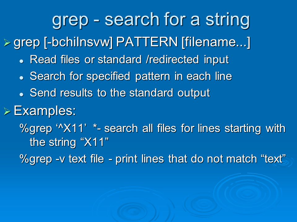 grep - search for a string