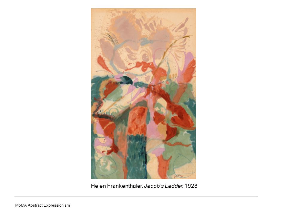 Helen Frankenthaler. Jacob’s Ladder. 1928