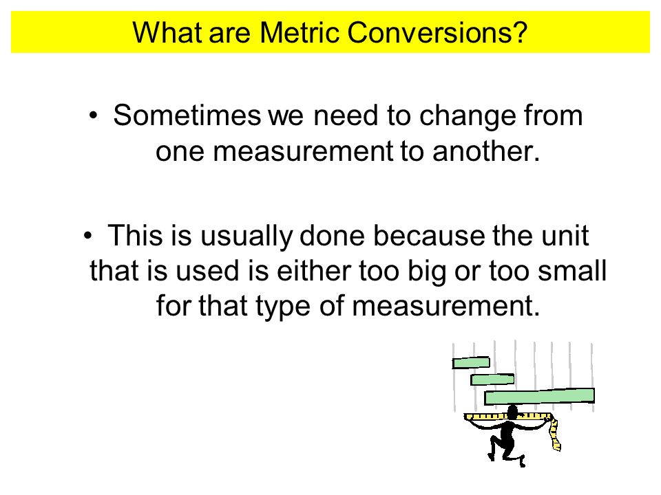 What are Metric Conversions