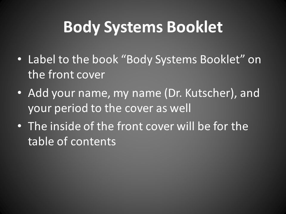 Body Systems Booklet Label to the book Body Systems Booklet on the front cover.