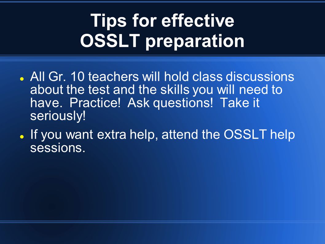 Tips for effective OSSLT preparation