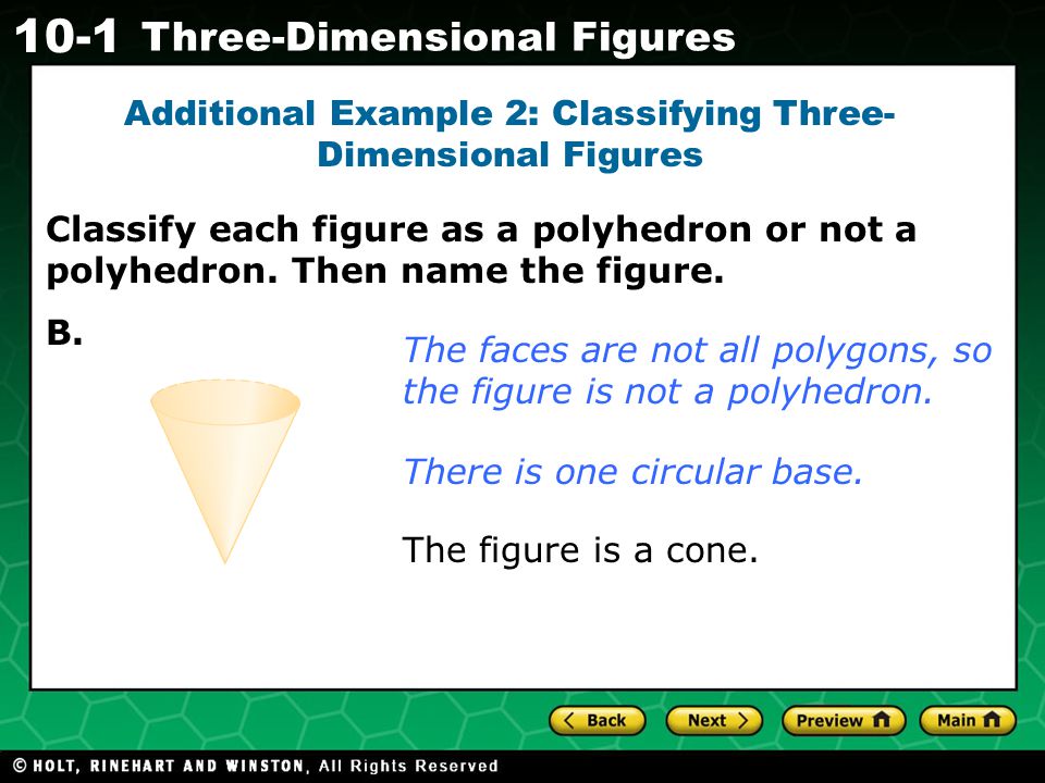 Additional Example 2: Classifying Three-Dimensional Figures