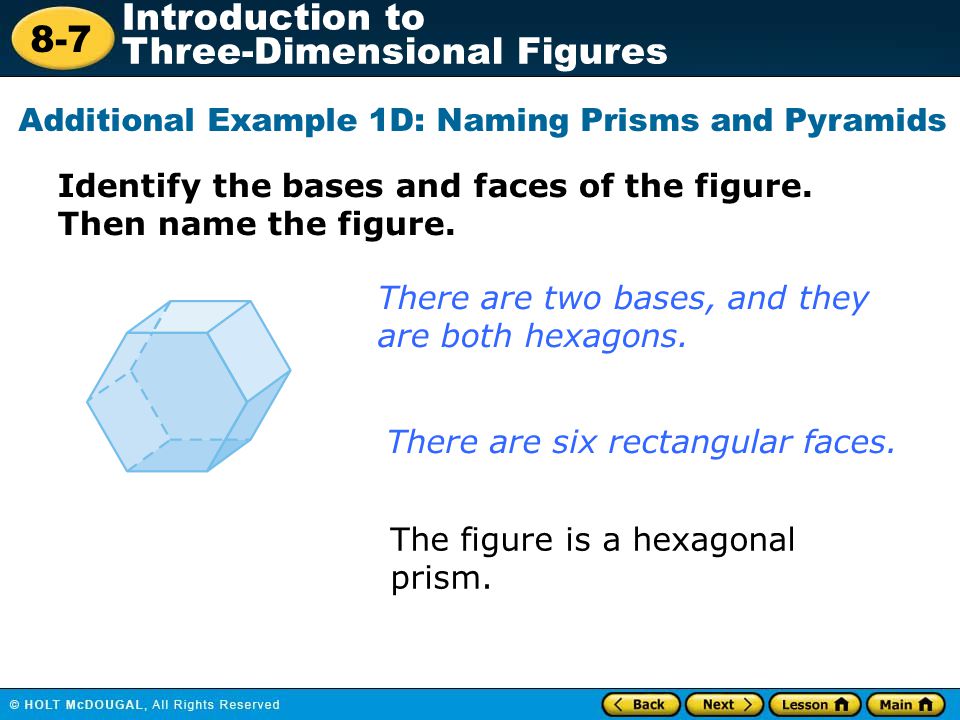 Additional Example 1D: Naming Prisms and Pyramids