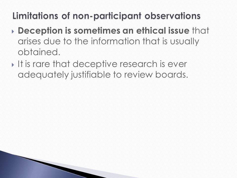 Limitations of non-participant observations