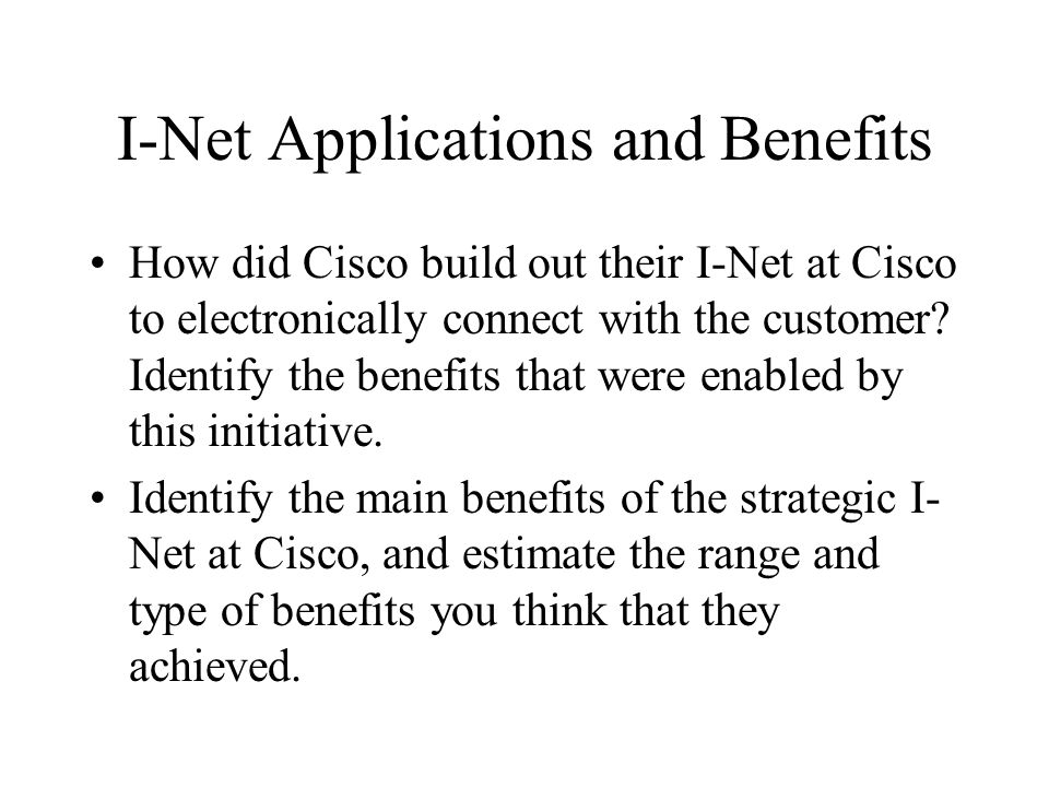 I-Net Applications and Benefits