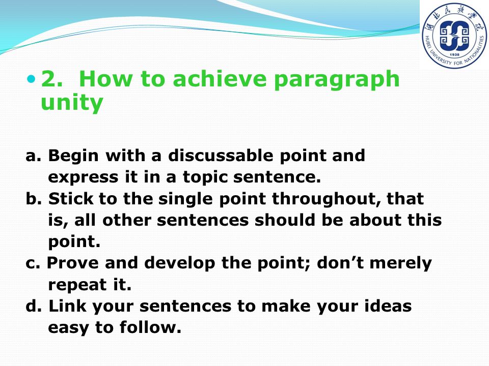 2. How to achieve paragraph unity