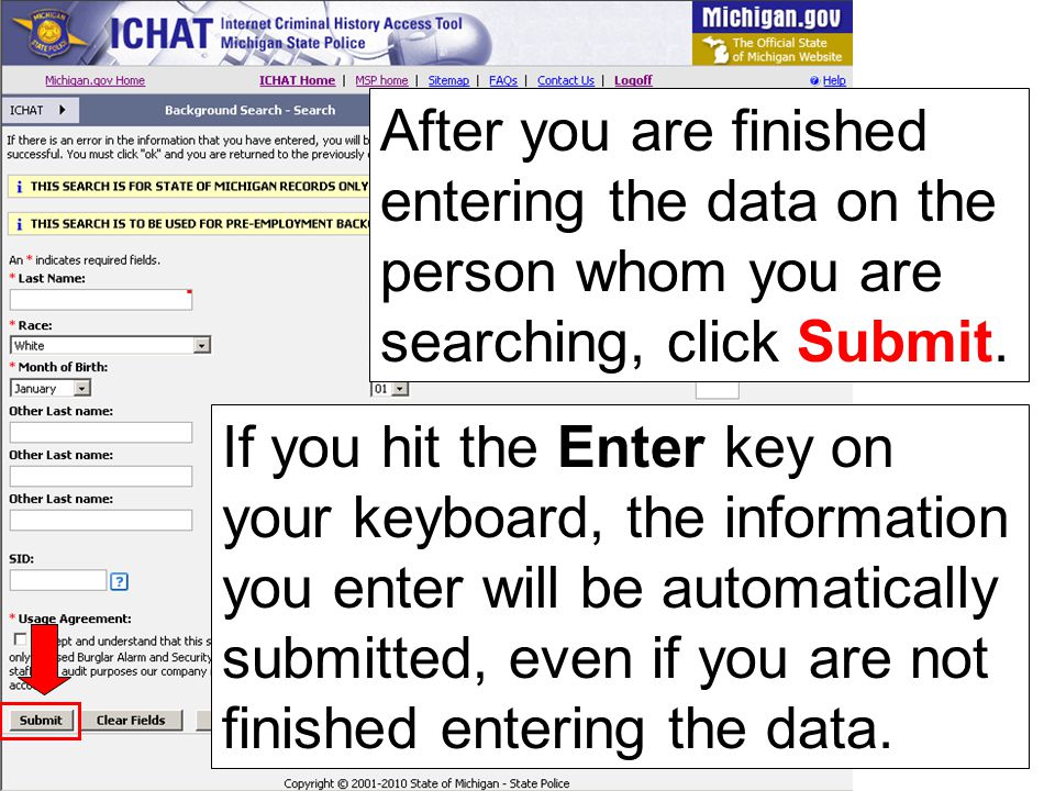 After you are finished entering the data on the person whom you are searching, click Submit.