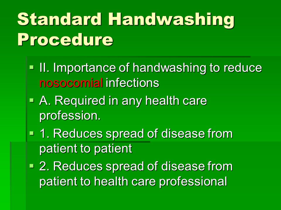 Standard Handwashing Procedure