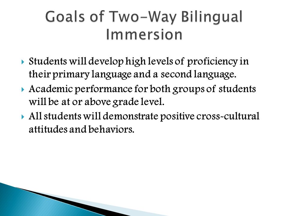 Goals of Two-Way Bilingual Immersion