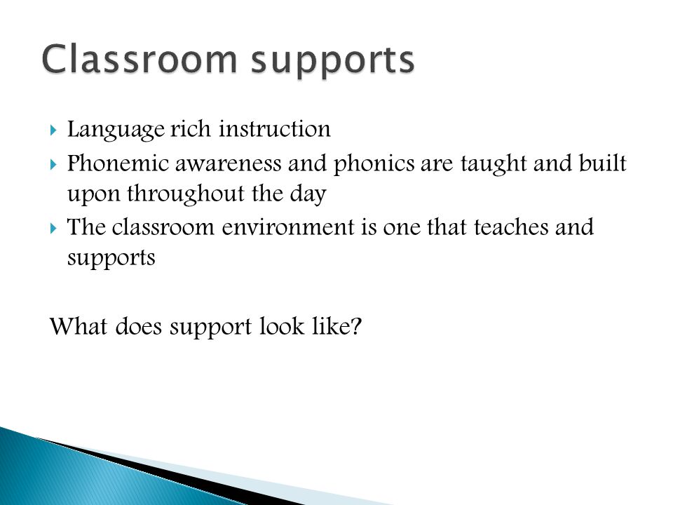 Classroom supports What does support look like