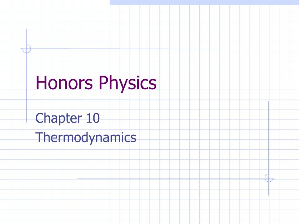 Chapter 10 Thermodynamics