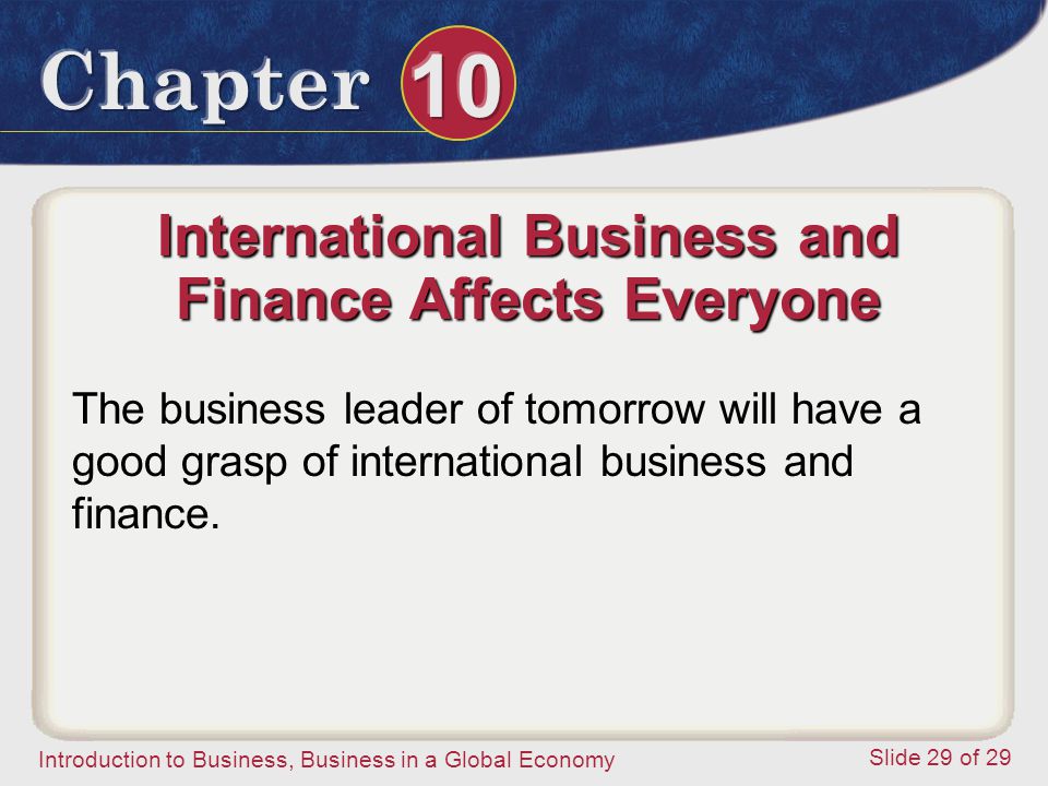 International Business and Finance Affects Everyone
