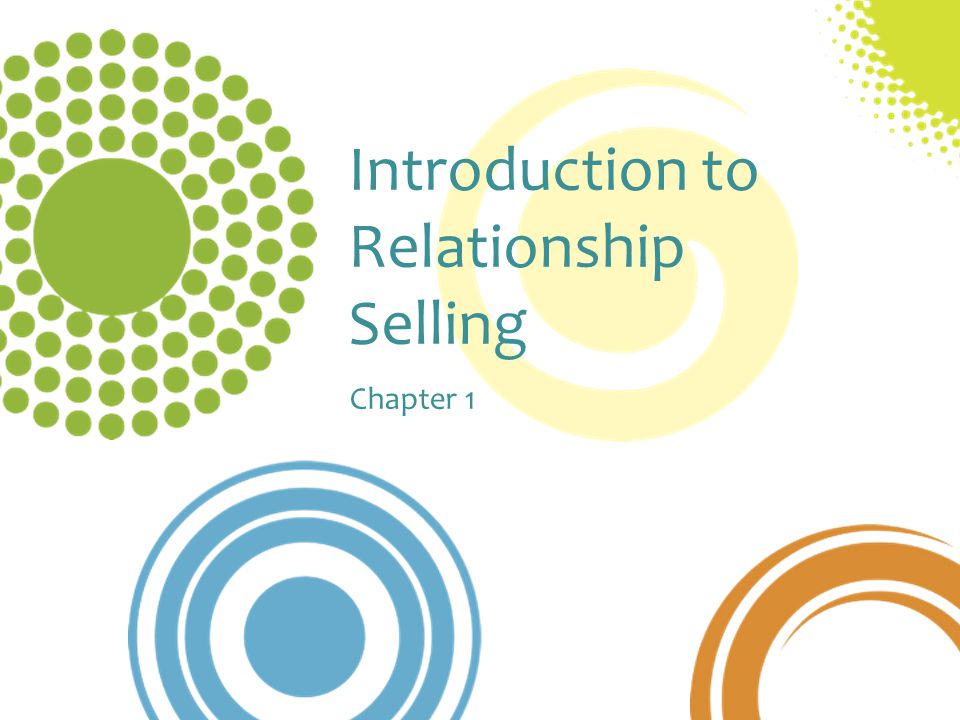 Introduction to Relationship Selling