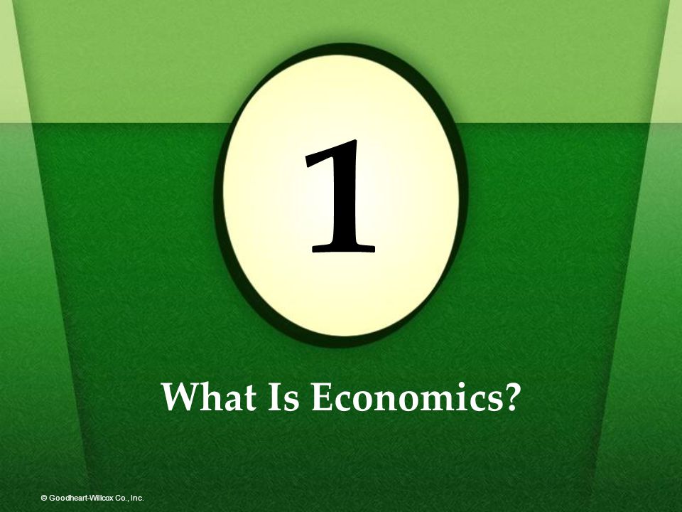 1 What Is Economics