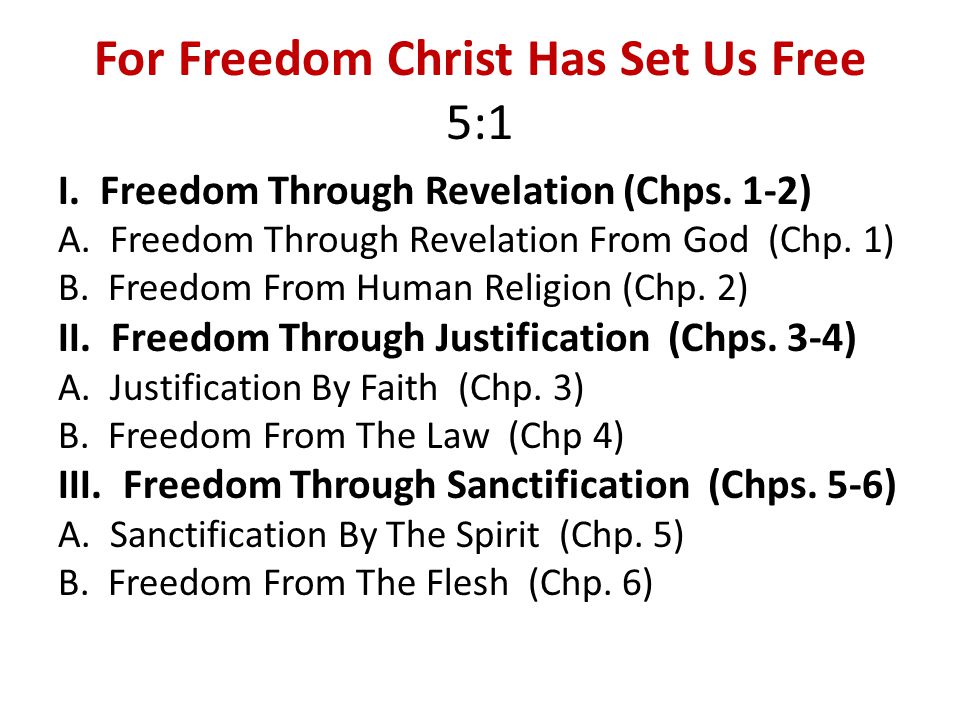 For Freedom Christ Has Set Us Free 5:1