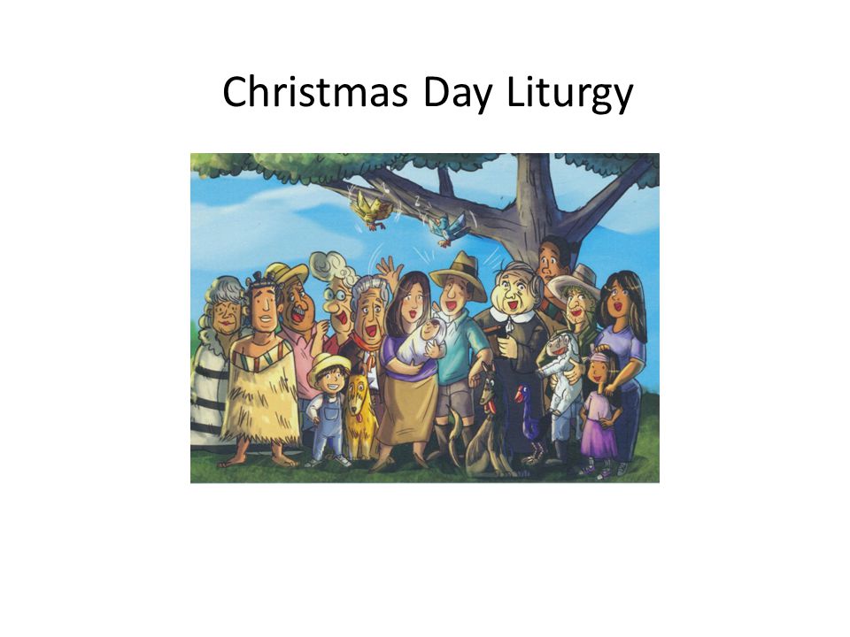 Christmas Day Liturgy