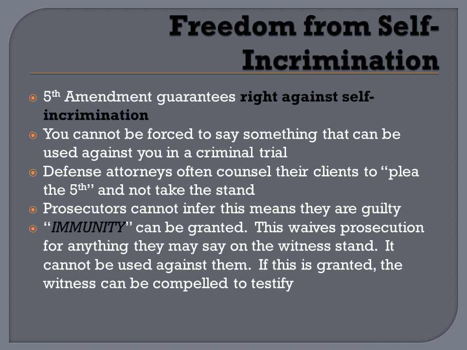 Freedom from Self-Incrimination
