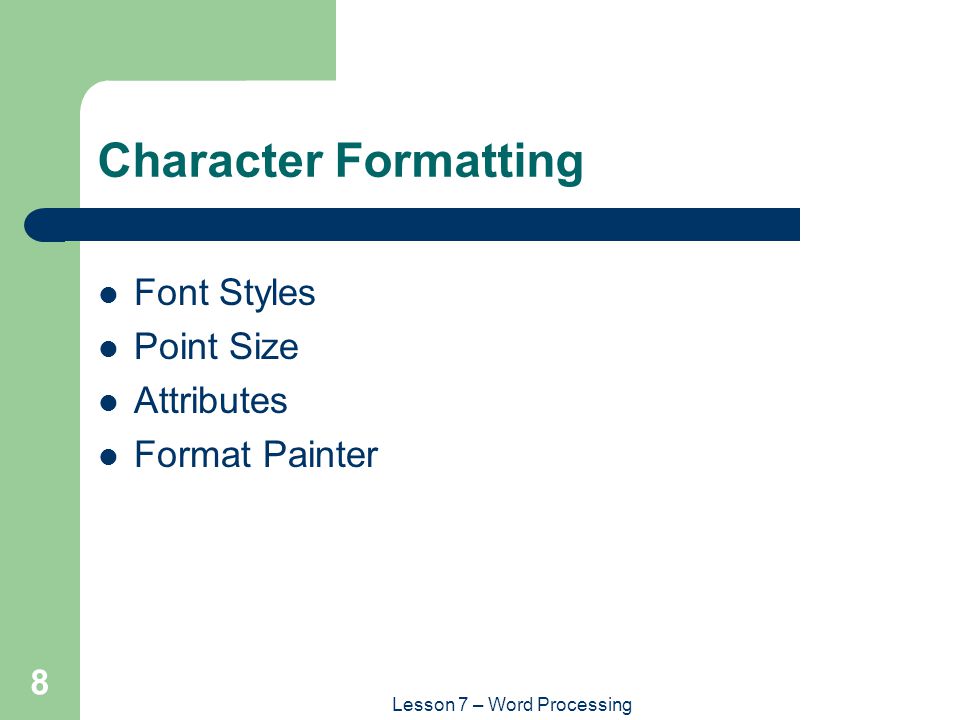 Lesson 7 – Word Processing