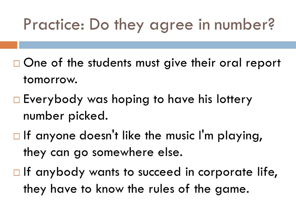 Practice: Do they agree in number
