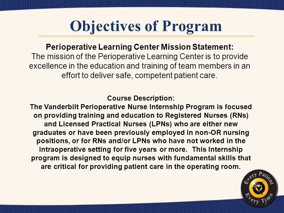 Perioperative Learning Center Mission Statement: